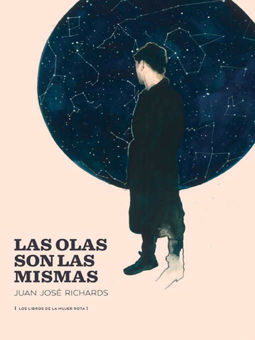 Title details for Las olas son las mismas by Juan José Richards - Available